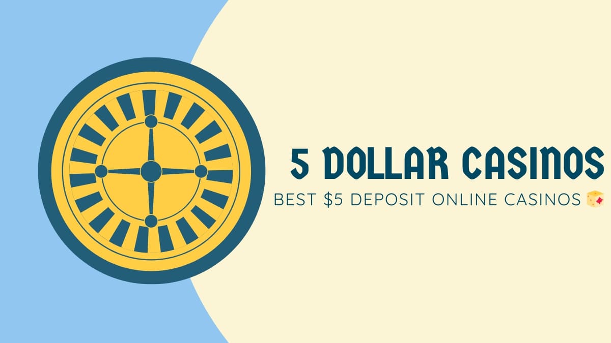 5 dollar casinos