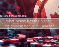 What casino has the highest no deposit bonus in Canada?